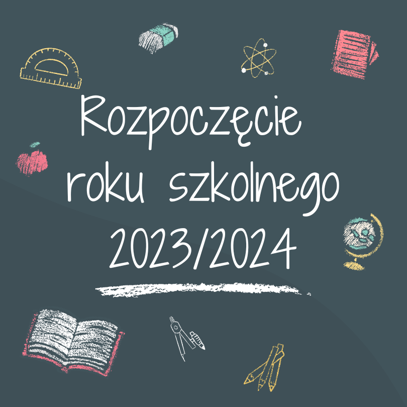 Rozpoczęcie roku szkolnego 2023/2024
