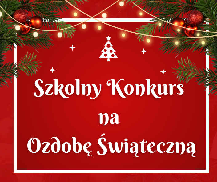 Konkurs na Ozdobę Świąteczną