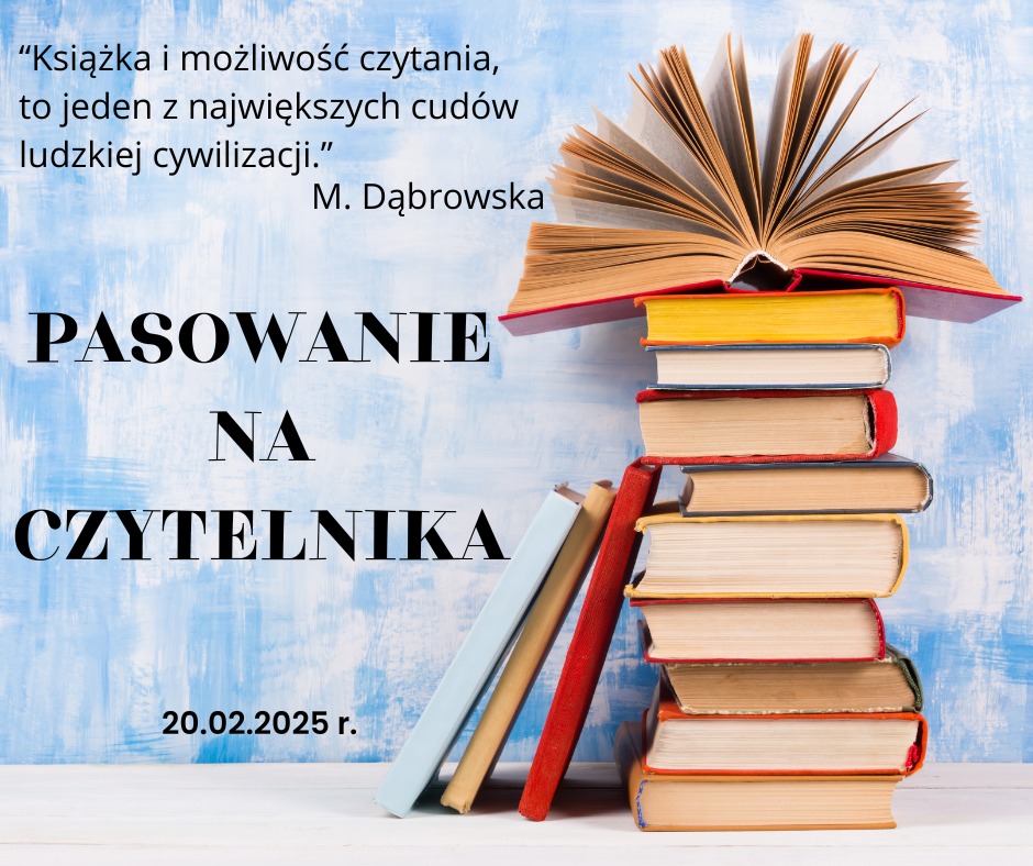 książki, cytat oraz napis "pasowanie na czytelnika"