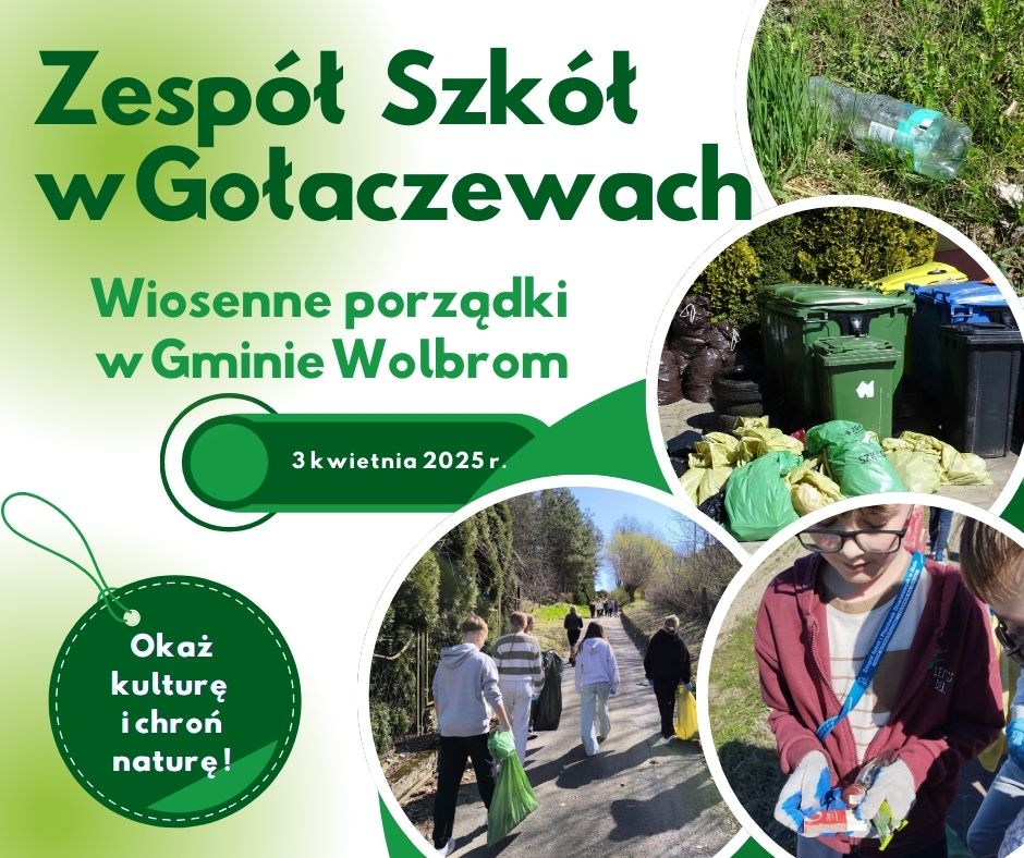 kolaż z napisem "wiosenne porządki w gminie wolbrom; zdjęcia uczniów sprzątających okolice